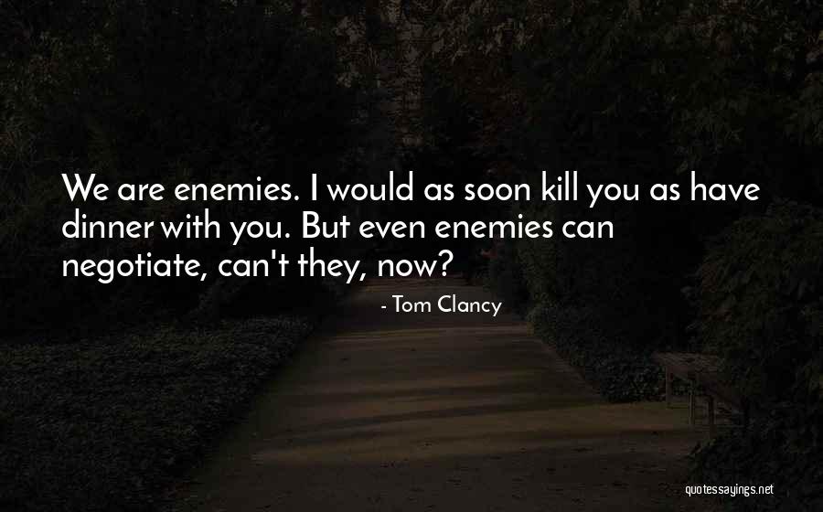 Brenock Oconnors Birthplace Quotes By Tom Clancy Brenock Oconnors Birthplace Quotes By Tom Clancy