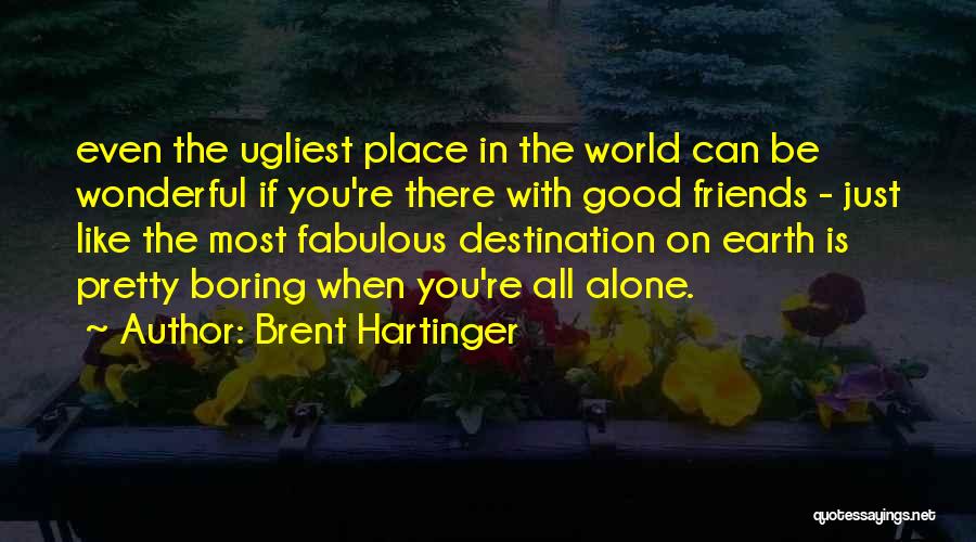 Brent Hartinger Quotes 1780694