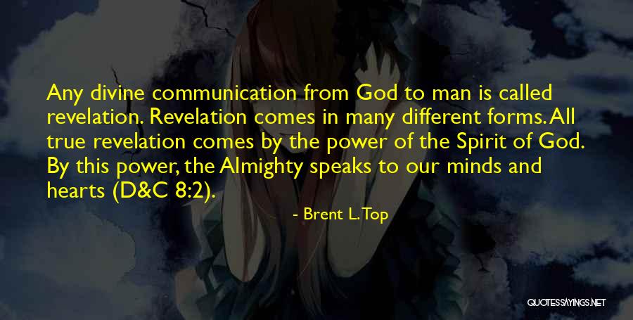 Brent L. Top Quotes 552963 Brent L. Top Quotes 552963