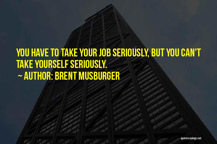 Brent Musburger Quotes 450562