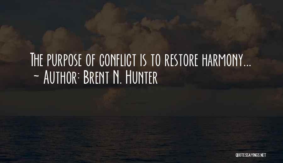 Brent N. Hunter Quotes 354060