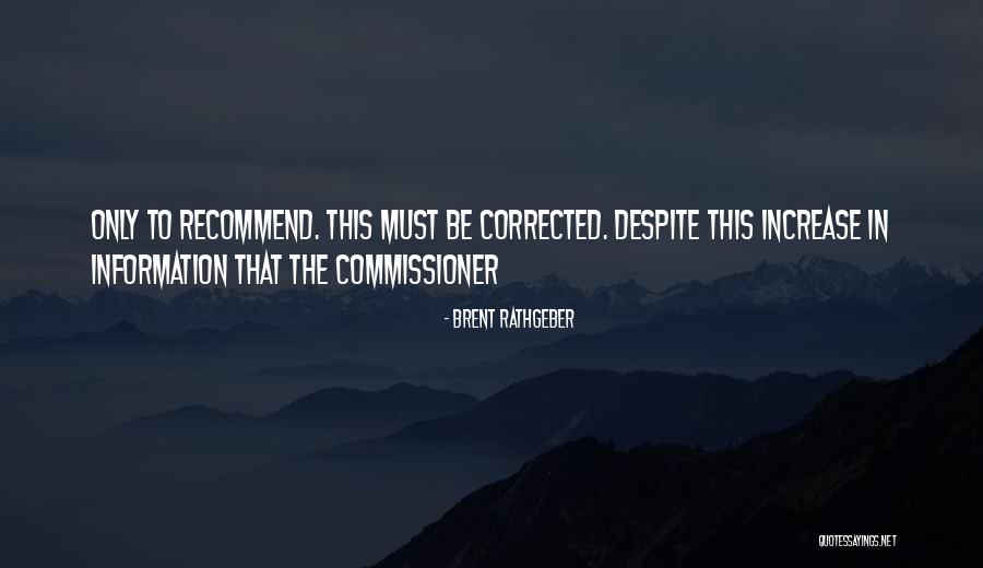 Brent Rathgeber Quotes 2039714