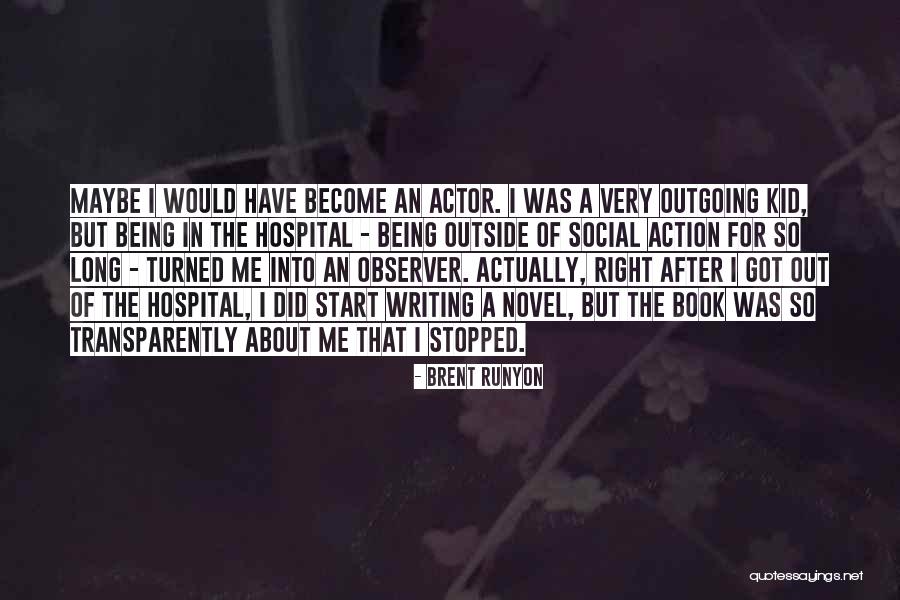 Brent Runyon Quotes 520563 Brent Runyon Quotes 520563
