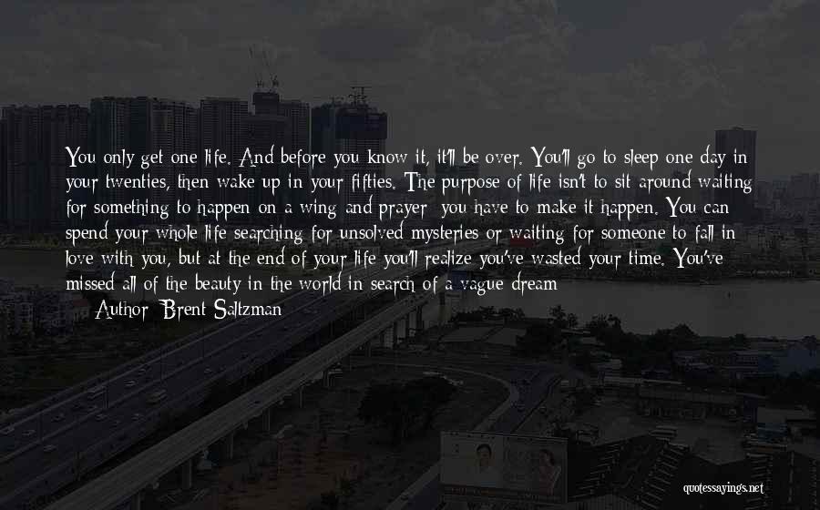 Brent Saltzman Quotes 1716126