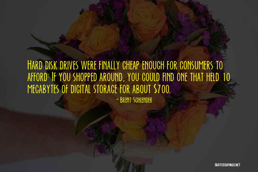 Brent Schlender Quotes 244268 Brent Schlender Quotes 244268