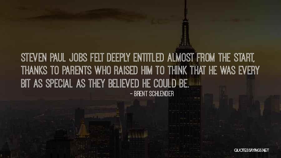 Brent Schlender Quotes 768853 Brent Schlender Quotes 768853