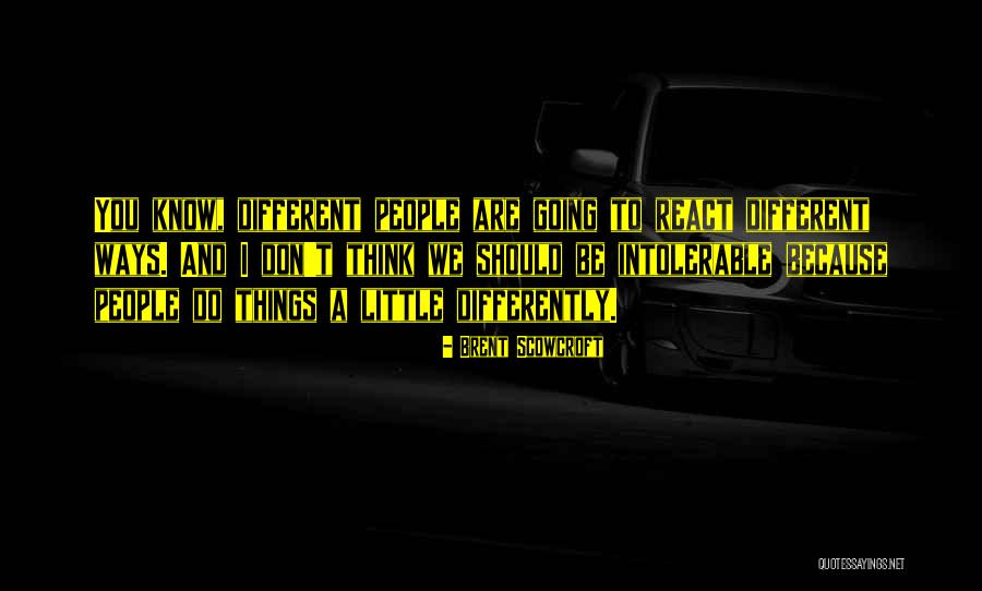 Brent Scowcroft Quotes 1038377 Brent Scowcroft Quotes 1038377