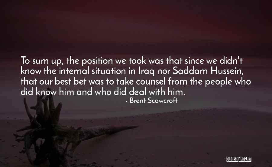 Brent Scowcroft Quotes 249804 Brent Scowcroft Quotes 249804