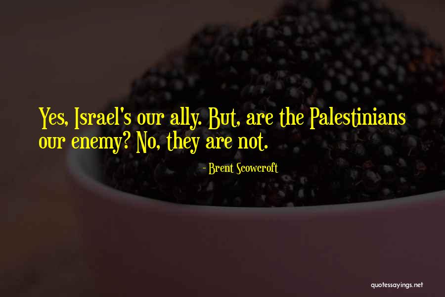Brent Scowcroft Quotes 285987 Brent Scowcroft Quotes 285987