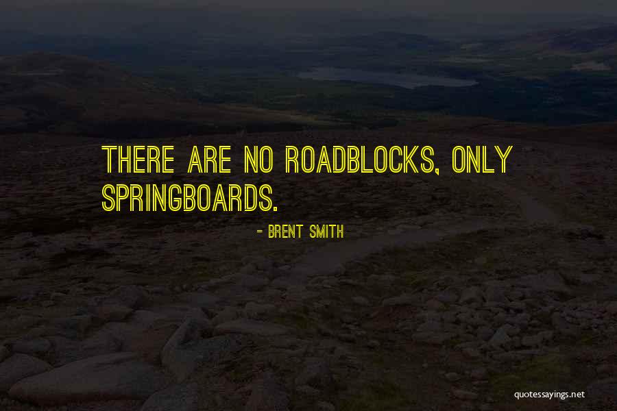 Brent Smith Quotes 304129 Brent Smith Quotes 304129