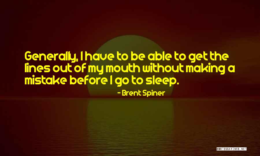 Brent Spiner Quotes 1680330