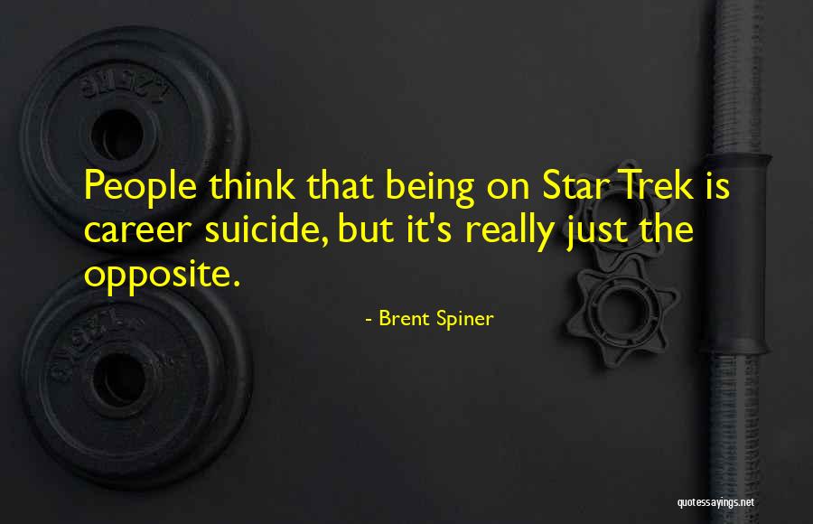 Brent Spiner Quotes 266934