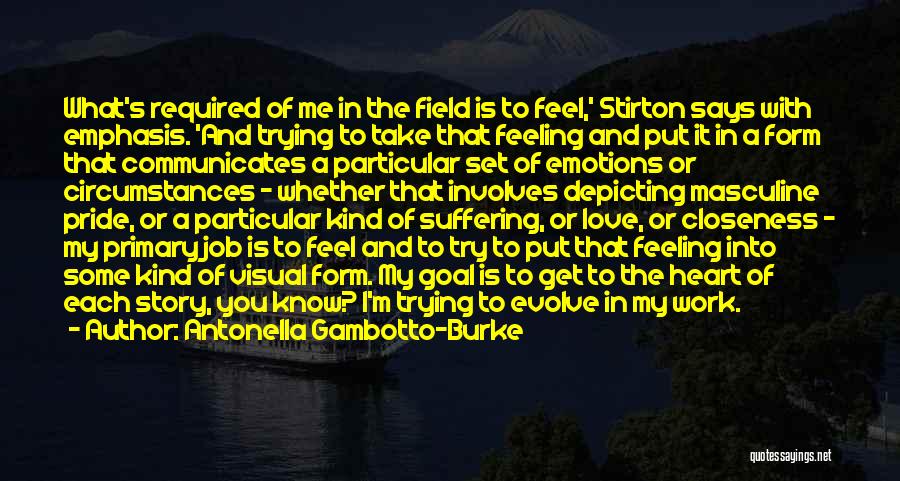 Brent Stirton Quotes By Antonella Gambotto-Burke