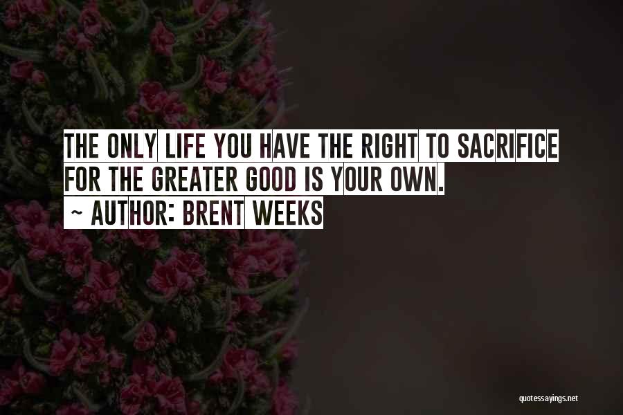 Brent Weeks Quotes 1111420