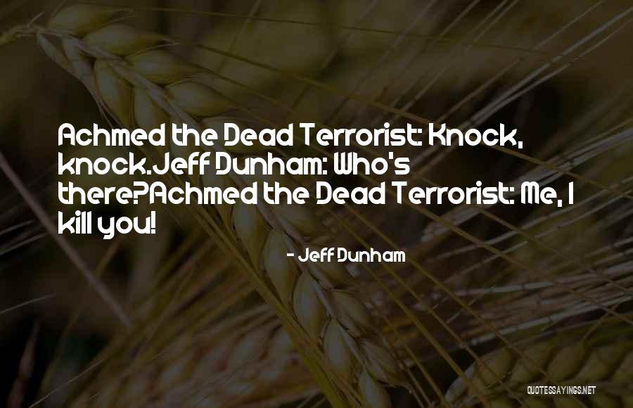Brently Carpenter Quotes By Jeff Dunham Brently Carpenter Quotes By Jeff Dunham
