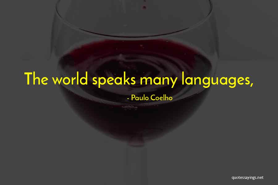 Brents Videos Quotes By Paulo Coelho Brents Videos Quotes By Paulo Coelho