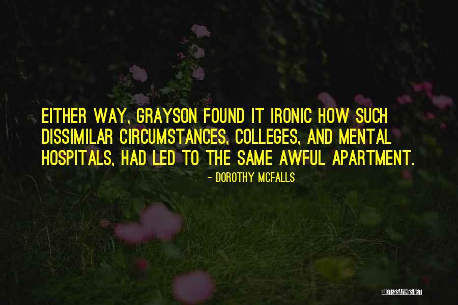 Brentwood Quotes By Dorothy McFalls Brentwood Quotes By Dorothy McFalls