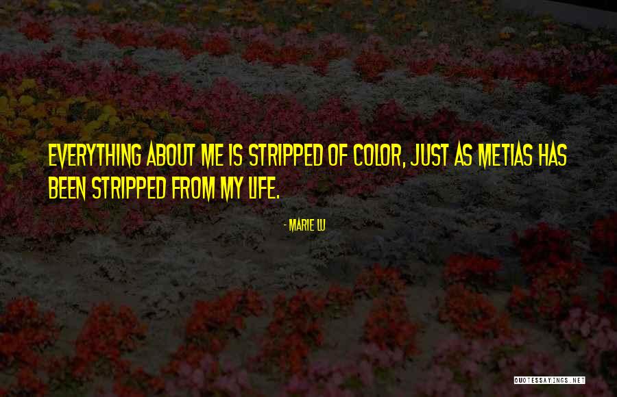 Brentwood Quotes By Marie Lu Brentwood Quotes By Marie Lu