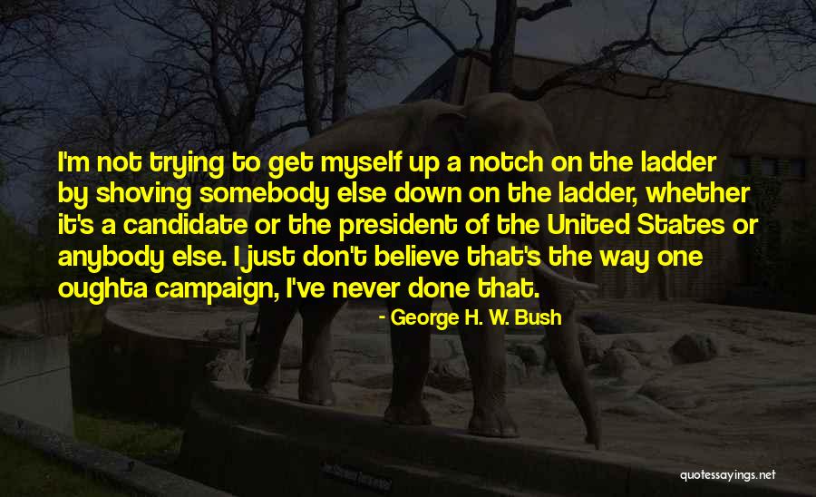 Breschi Quotes By George H. W. Bush Breschi Quotes By George H. W. Bush