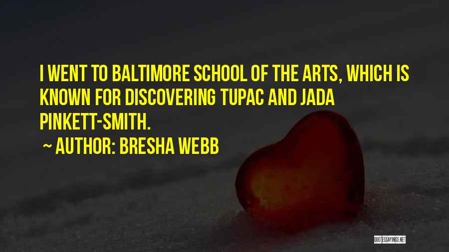 Bresha Webb Quotes 1705830