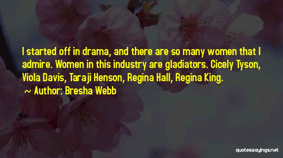 Bresha Webb Quotes 574728