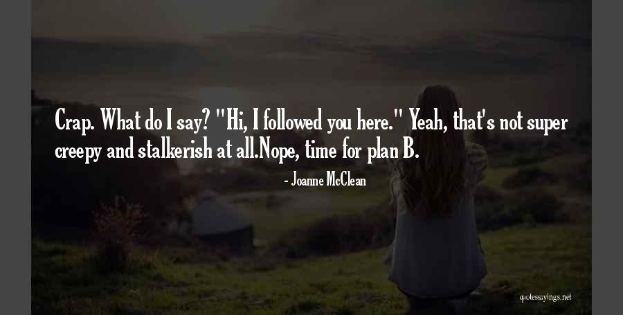 Bresinas Tilden Quotes By Joanne McClean Bresinas Tilden Quotes By Joanne McClean