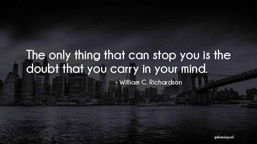 Breslauer Rutman Quotes By William C. Richardson