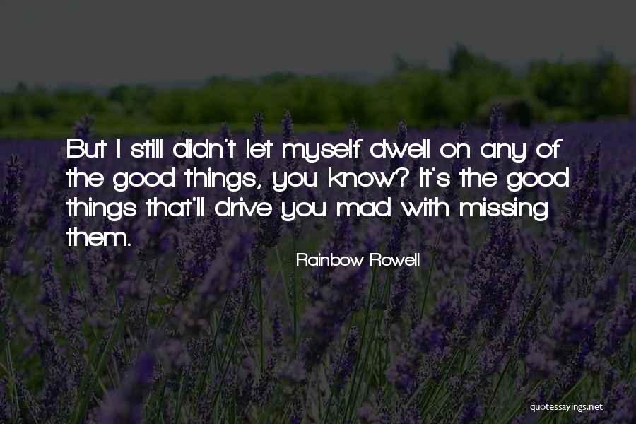 Bresnahan Moving Quotes By Rainbow Rowell Bresnahan Moving Quotes By Rainbow Rowell