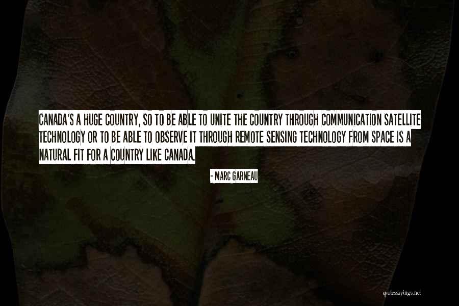 Bressingham Gardens Quotes By Marc Garneau Bressingham Gardens Quotes By Marc Garneau