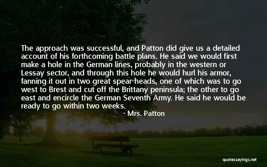 Brest Quotes By Mrs. Patton Brest Quotes By Mrs. Patton
