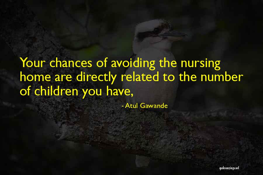 Brestovac Medvednica Quotes By Atul Gawande Brestovac Medvednica Quotes By Atul Gawande