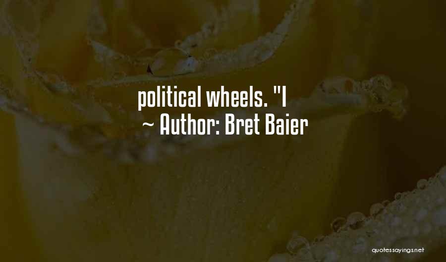 Bret Baier Quotes 790991