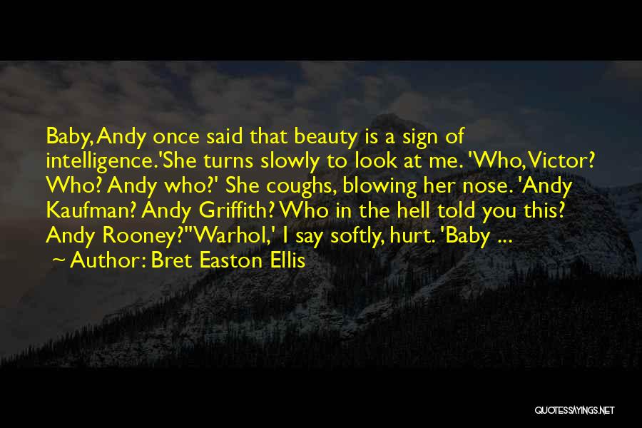 Bret Easton Ellis Quotes 1219030