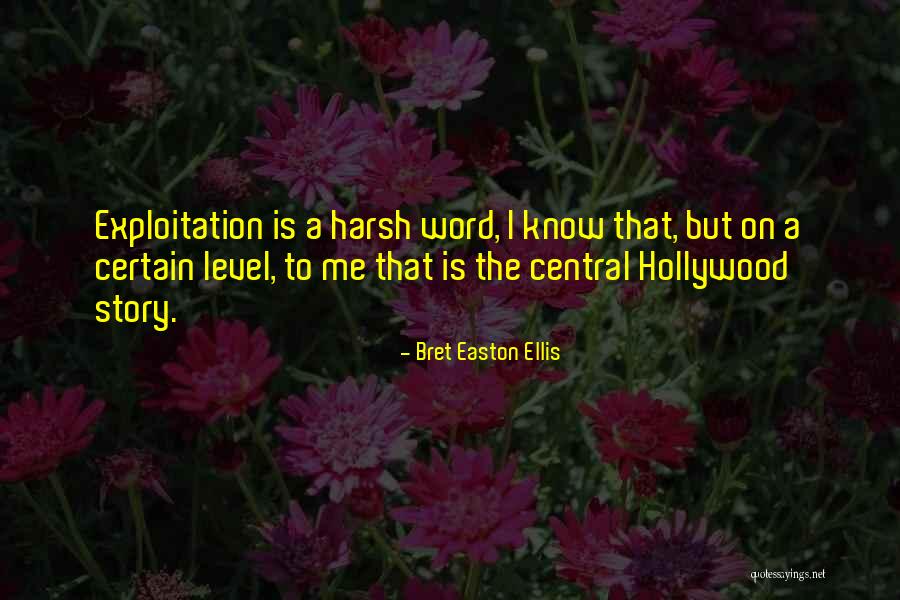 Bret Easton Ellis Quotes 1543292