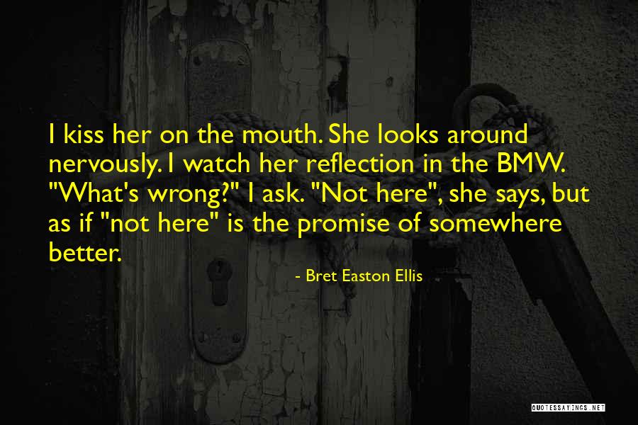 Bret Easton Ellis Quotes 2244826