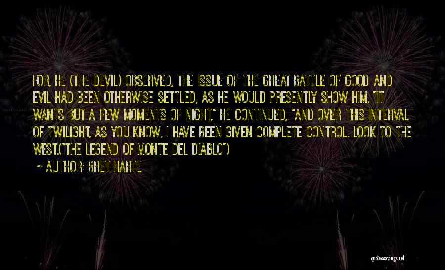 Bret Harte Quotes 1460551