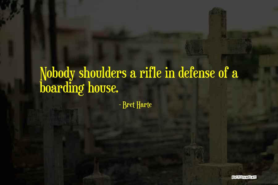 Bret Harte Quotes 1586801 Bret Harte Quotes 1586801