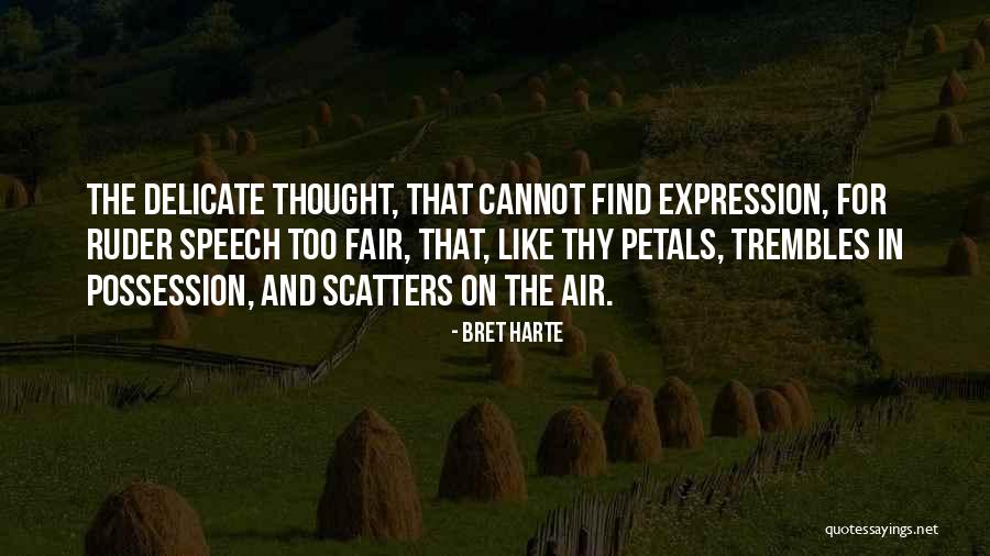 Bret Harte Quotes 1624188