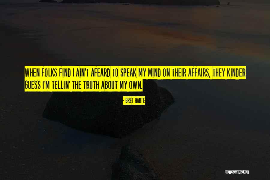 Bret Harte Quotes 1889533 Bret Harte Quotes 1889533