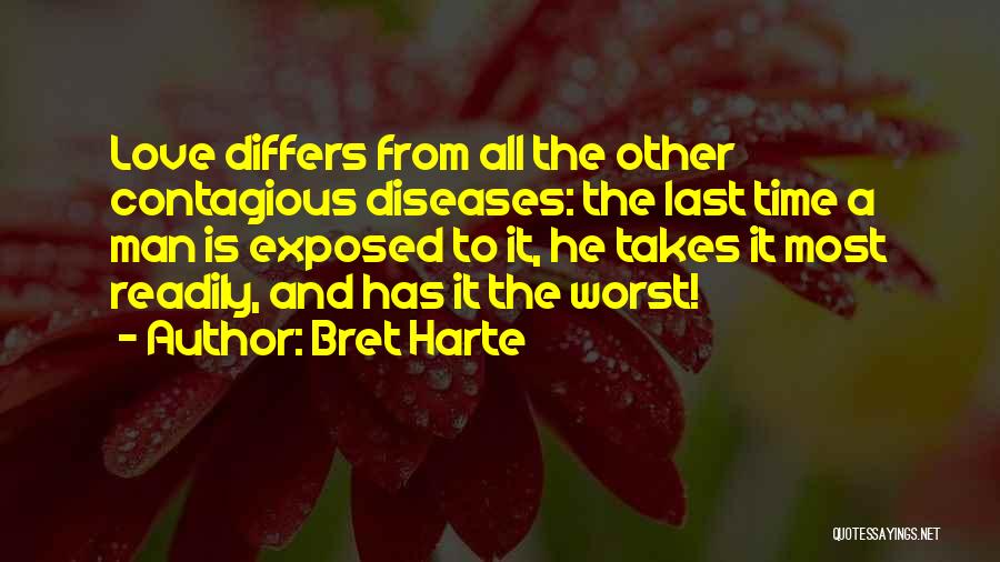 Bret Harte Quotes 405661