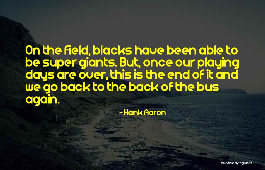 Bretelle Quotes By Hank Aaron Bretelle Quotes By Hank Aaron