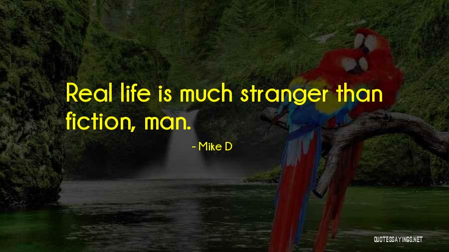 Brethe Quotes By Mike D Brethe Quotes By Mike D