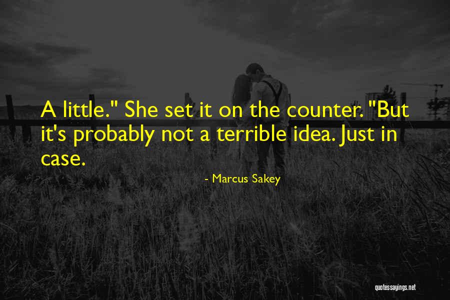 Brethour Township Quotes By Marcus Sakey Brethour Township Quotes By Marcus Sakey