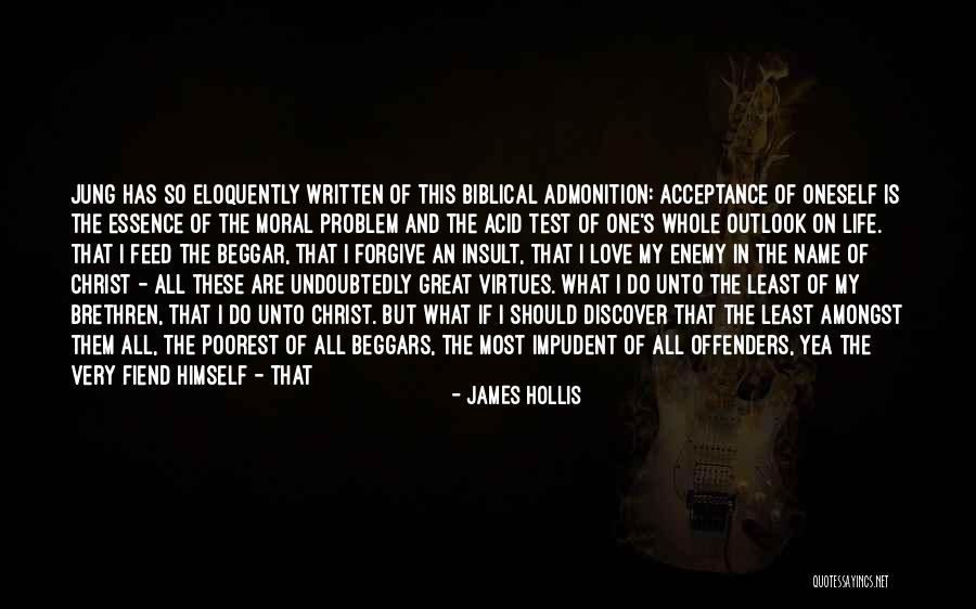 Brethren Love Quotes By James Hollis