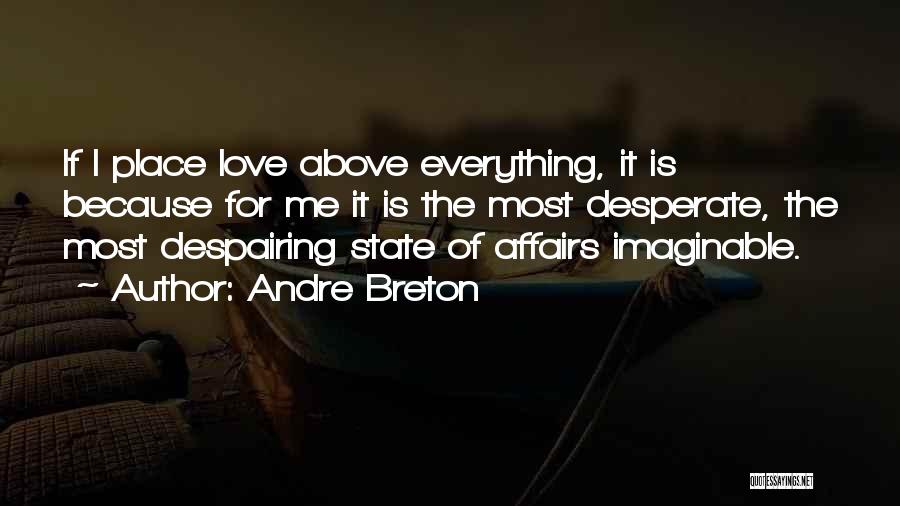 Breton Andre Quotes By Andre Breton