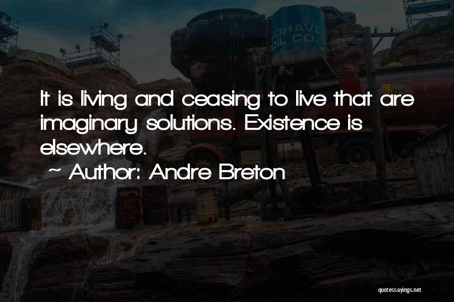 Breton Andre Quotes By Andre Breton