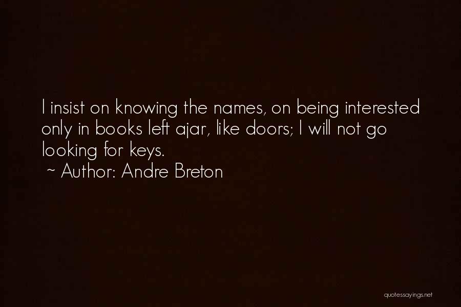Breton Andre Quotes By Andre Breton