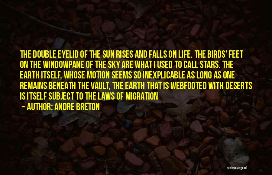 Breton Surrealism Quotes By Andre Breton