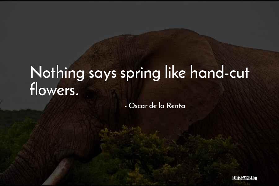 Bretschneiderovo Quotes By Oscar De La Renta Bretschneiderovo Quotes By Oscar De La Renta