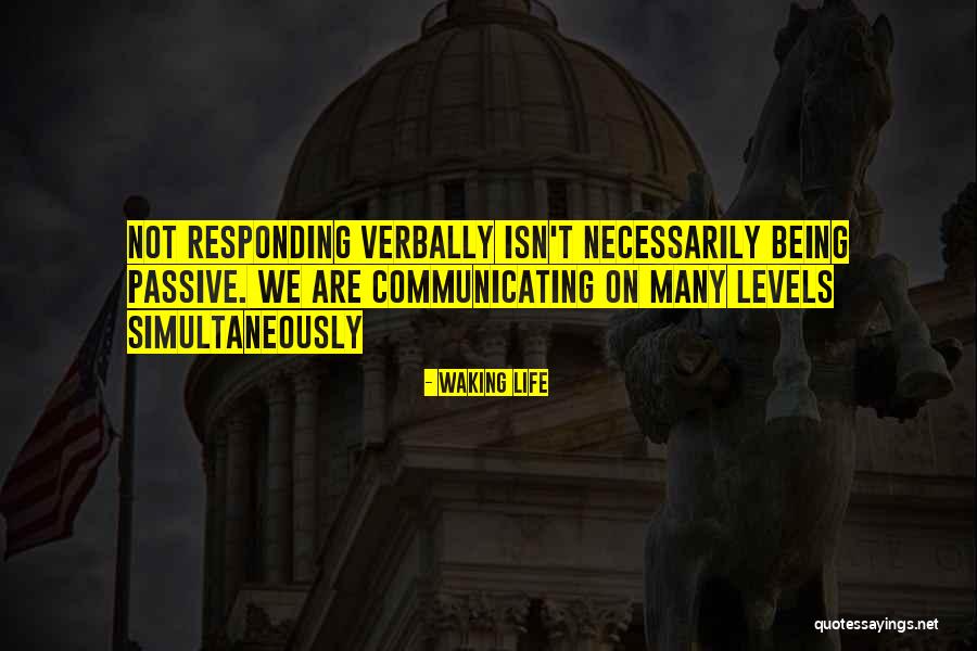 Bretshire Quotes By Waking Life Bretshire Quotes By Waking Life